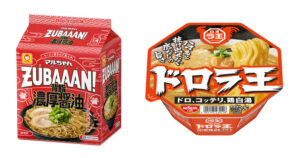 「マルちゃん　ZUBAAAN!」（東洋水産）㊧／「日清ドロラ王 ドロ、コッテリ、鶏白湯」（日清食品）㊨